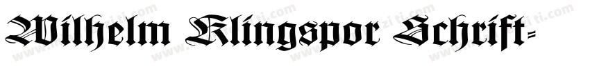 Wilhelm Klingspor Schrift字体转换